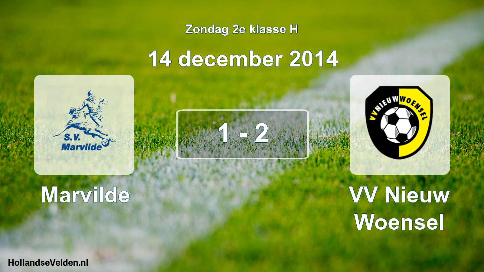 Total number of matches played: Marvilde - VV Nieuw Woensel 1 - 2 (14 December 2014)