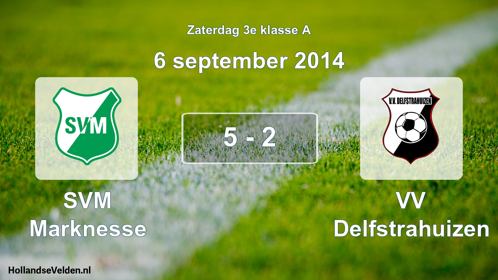 Total number of matches played: SVM Marknesse - VV Delfstrahuizen 5 - 2 (6 September 2014)