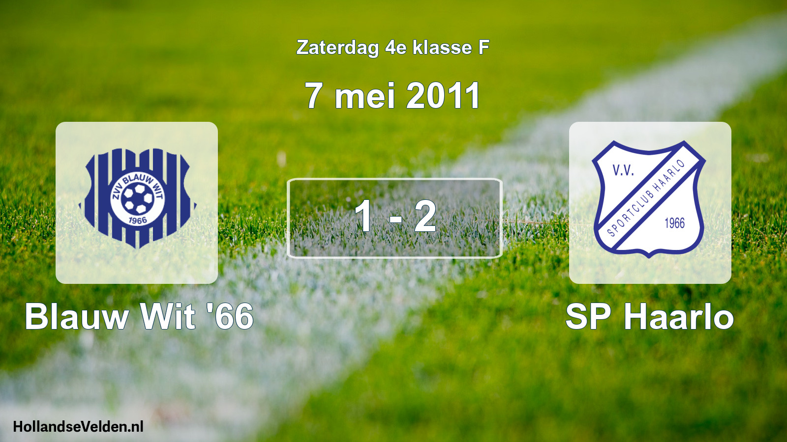 Total number of matches played: Blauw Wit '66 - SP Haarlo 1 - 2 (7 May 2011)