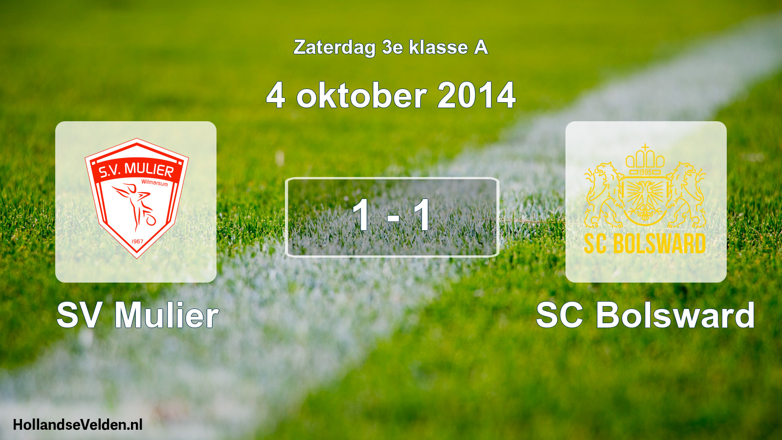 Total number of matches played: SV Mulier - SC Bolsward 1 - 1 (4 October 2014)