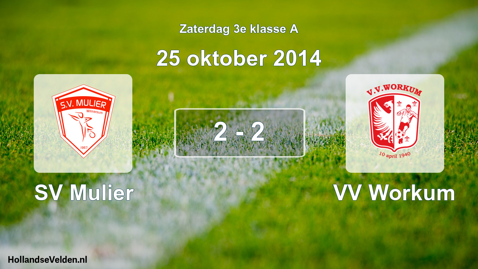 Total number of matches played: SV Mulier - VV Workum 2 - 2 (25 October 2014)