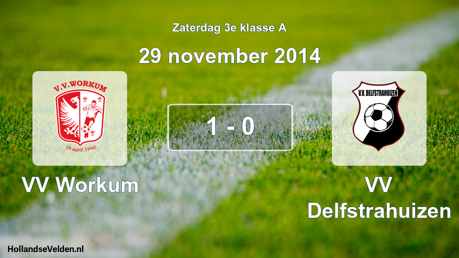 Total number of matches played: VV Workum - VV Delfstrahuizen 1 - 0 (29 November 2014)