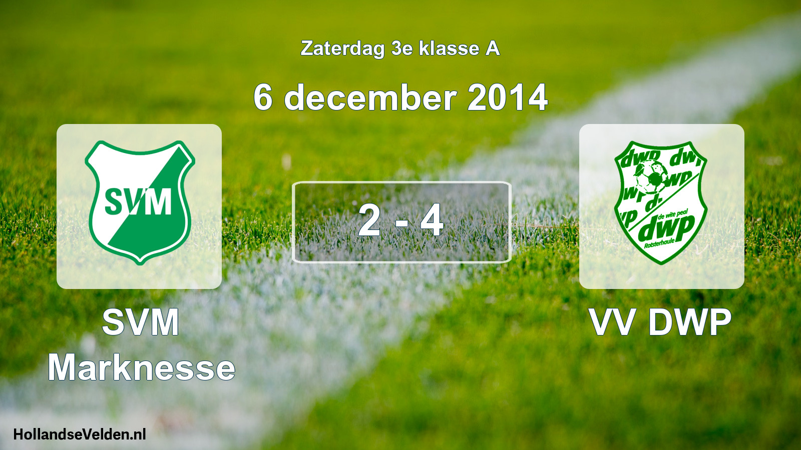 Total number of matches played: SVM Marknesse - VV DWP 2 - 4 (6 December 2014)