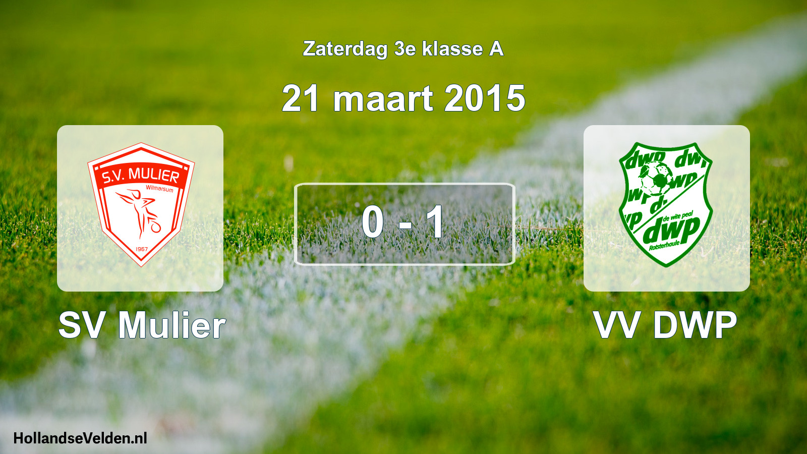 Total number of matches played: SV Mulier - VV DWP 0 - 1 (21 March 2015)