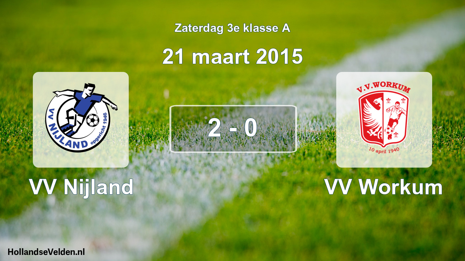 Total number of matches played: VV Nijland - VV Workum 2 - 0 (21 March 2015)