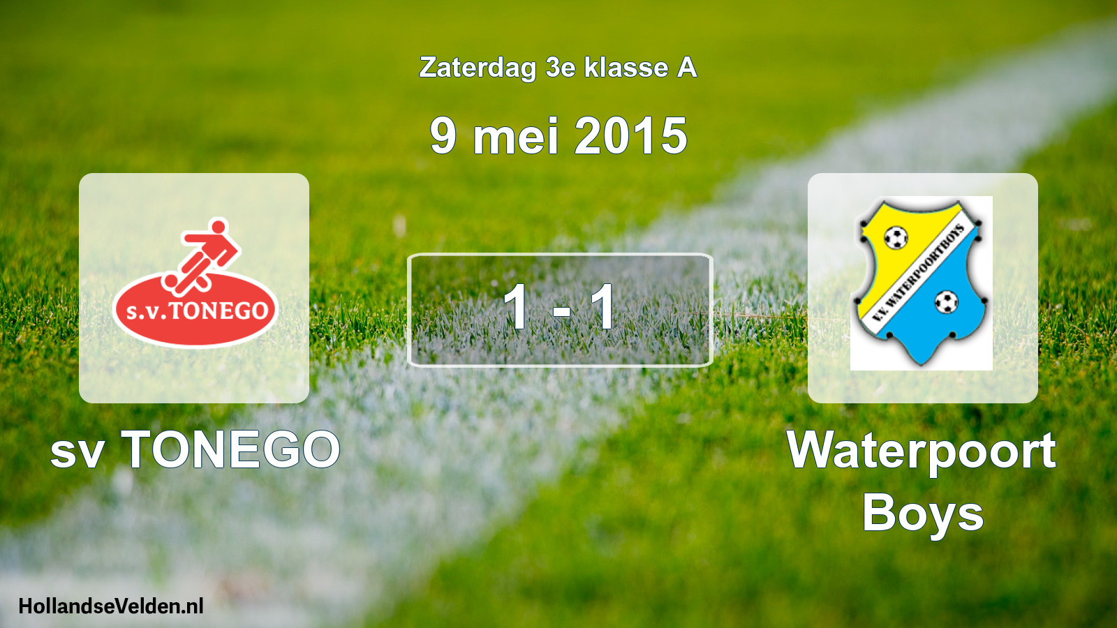 Total number of matches played: sv TONEGO - Waterpoort Boys 1 - 1 (9 May 2015)