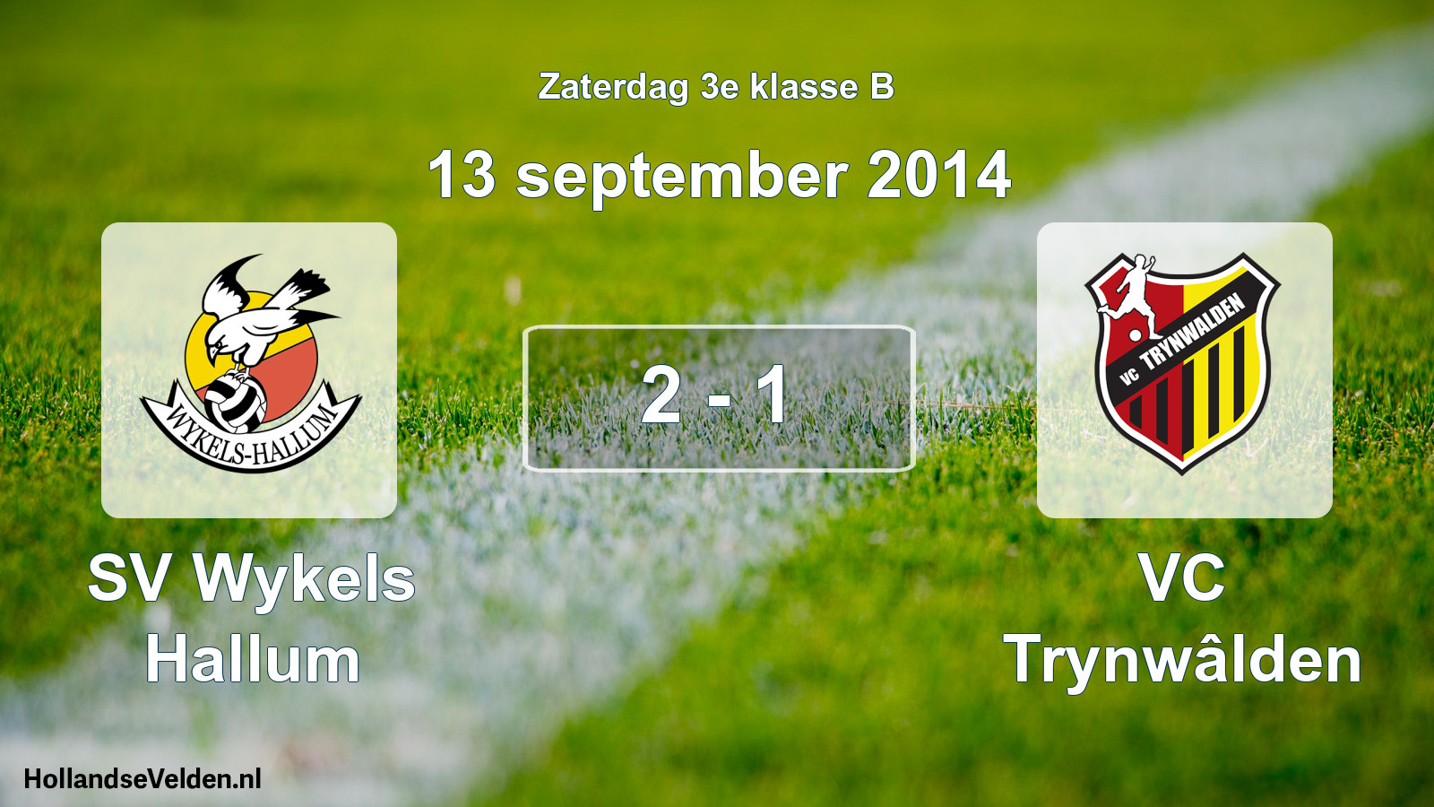 Total number of matches played: SV Wykels Hallum - VC Trynwâlden 2 - 1 (13 September 2014)