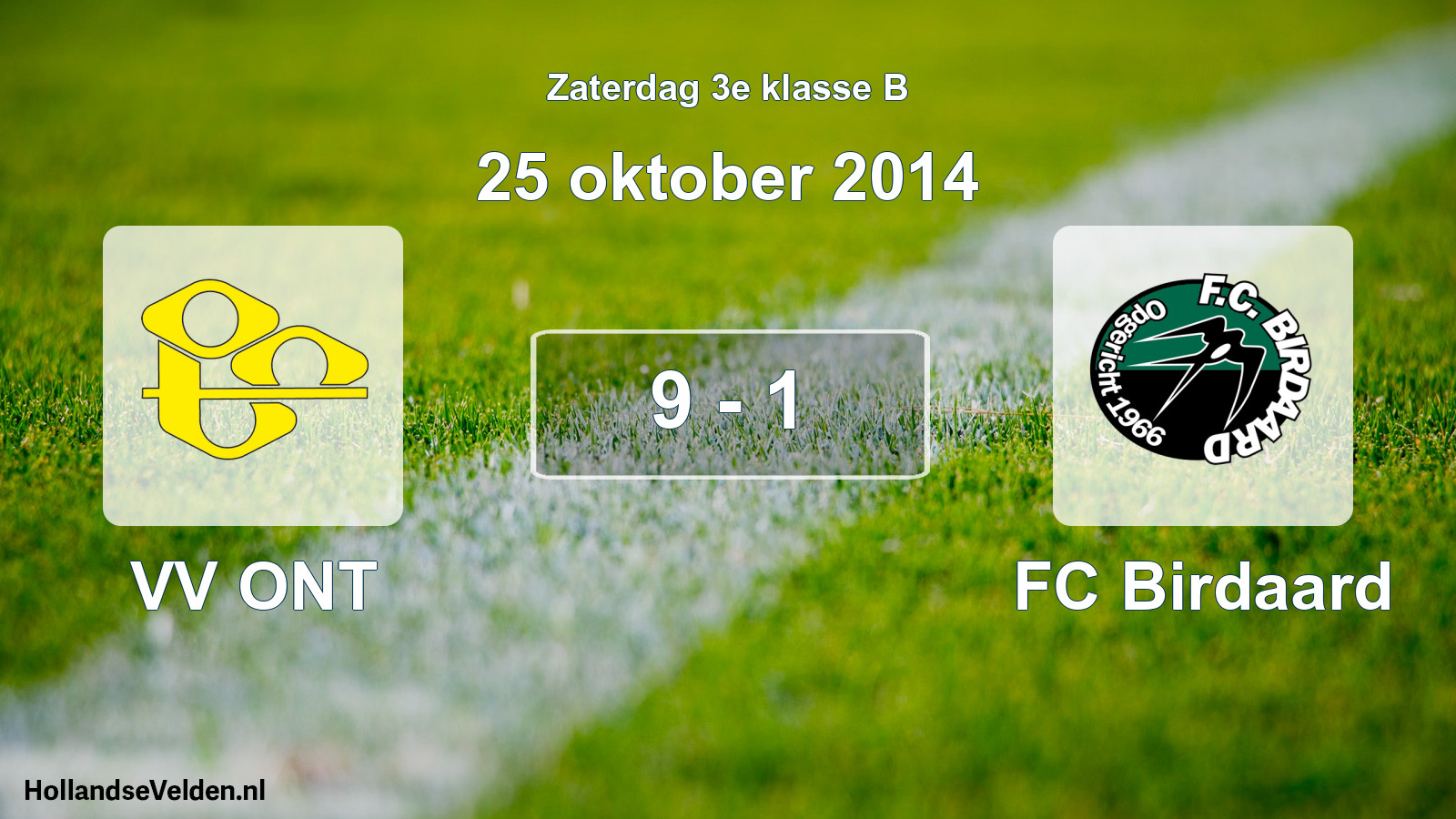Total number of matches played: VV ONT - FC Birdaard 9 - 1 (25 October 2014)
