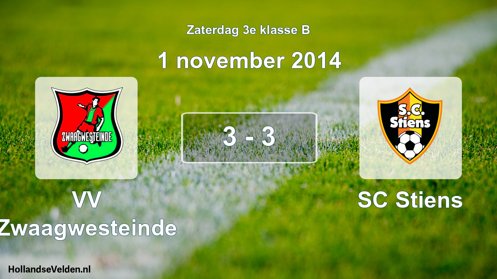 Total number of matches played: VV Zwaagwesteinde - SC Stiens 3 - 3 (1 November 2014)