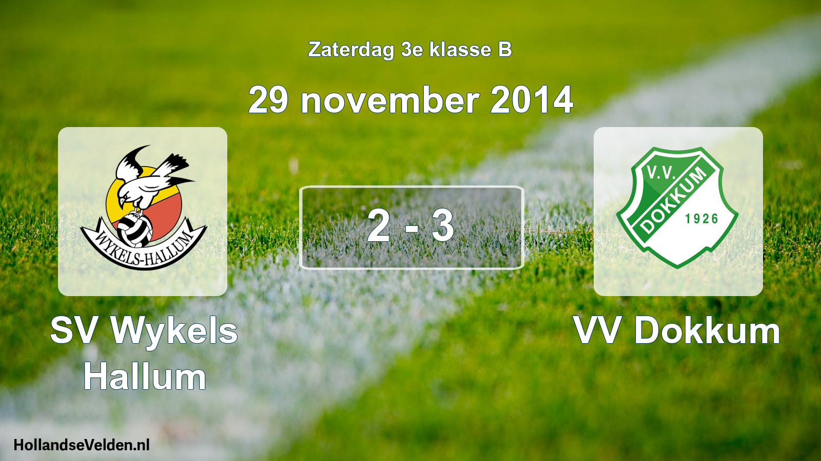 Total number of matches played: SV Wykels Hallum - VV Dokkum 2 - 3 (29 November 2014)