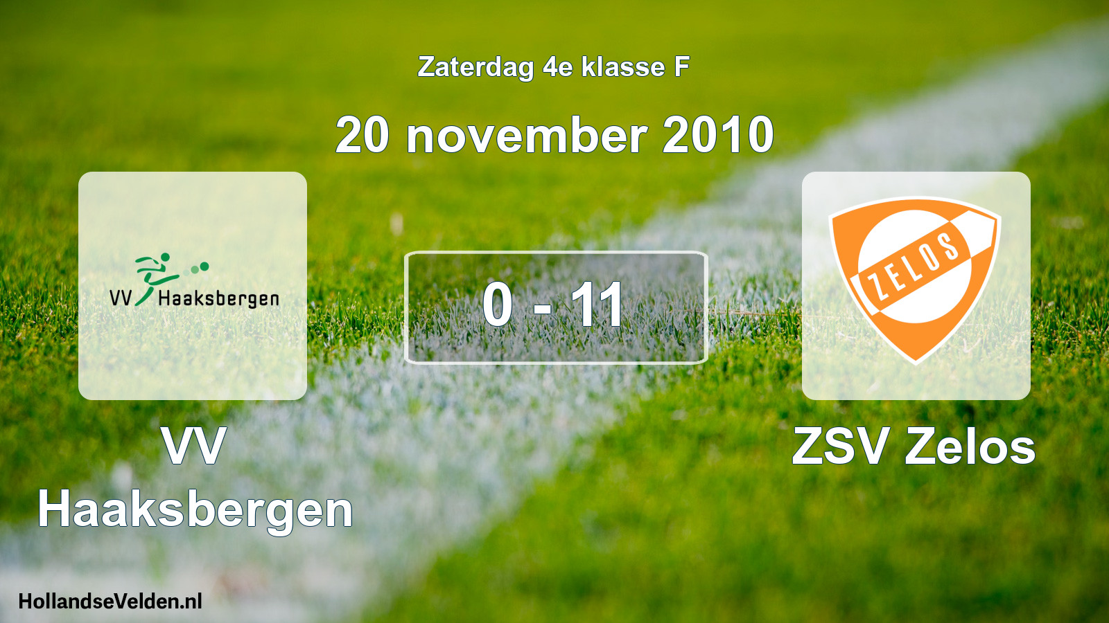 Total number of matches played: VV Haaksbergen - ZSV Zelos 0 - 11 (20 November 2010)