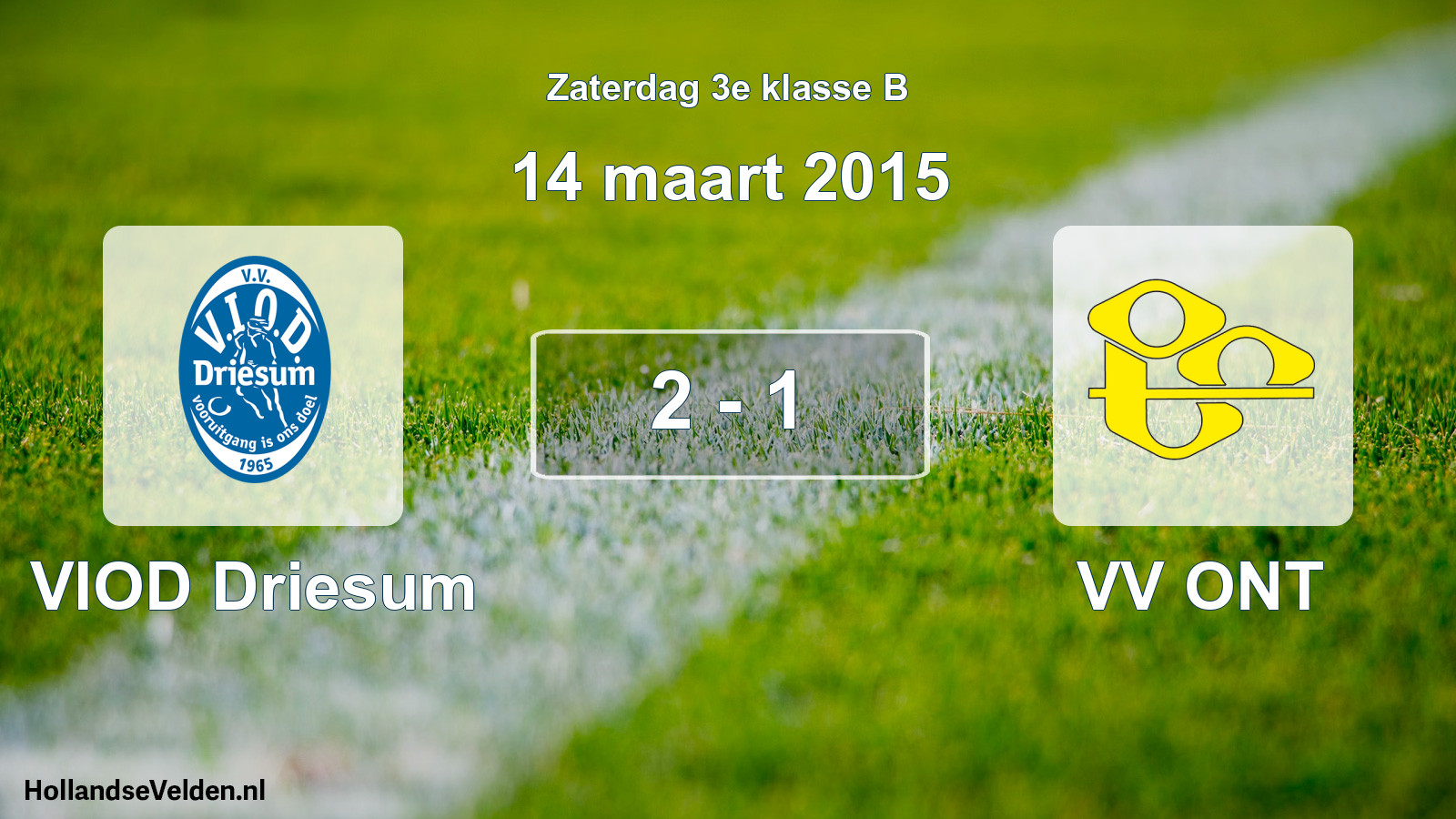 Total number of matches played: VIOD Driesum - VV ONT 2 - 1 (14 March 2015)