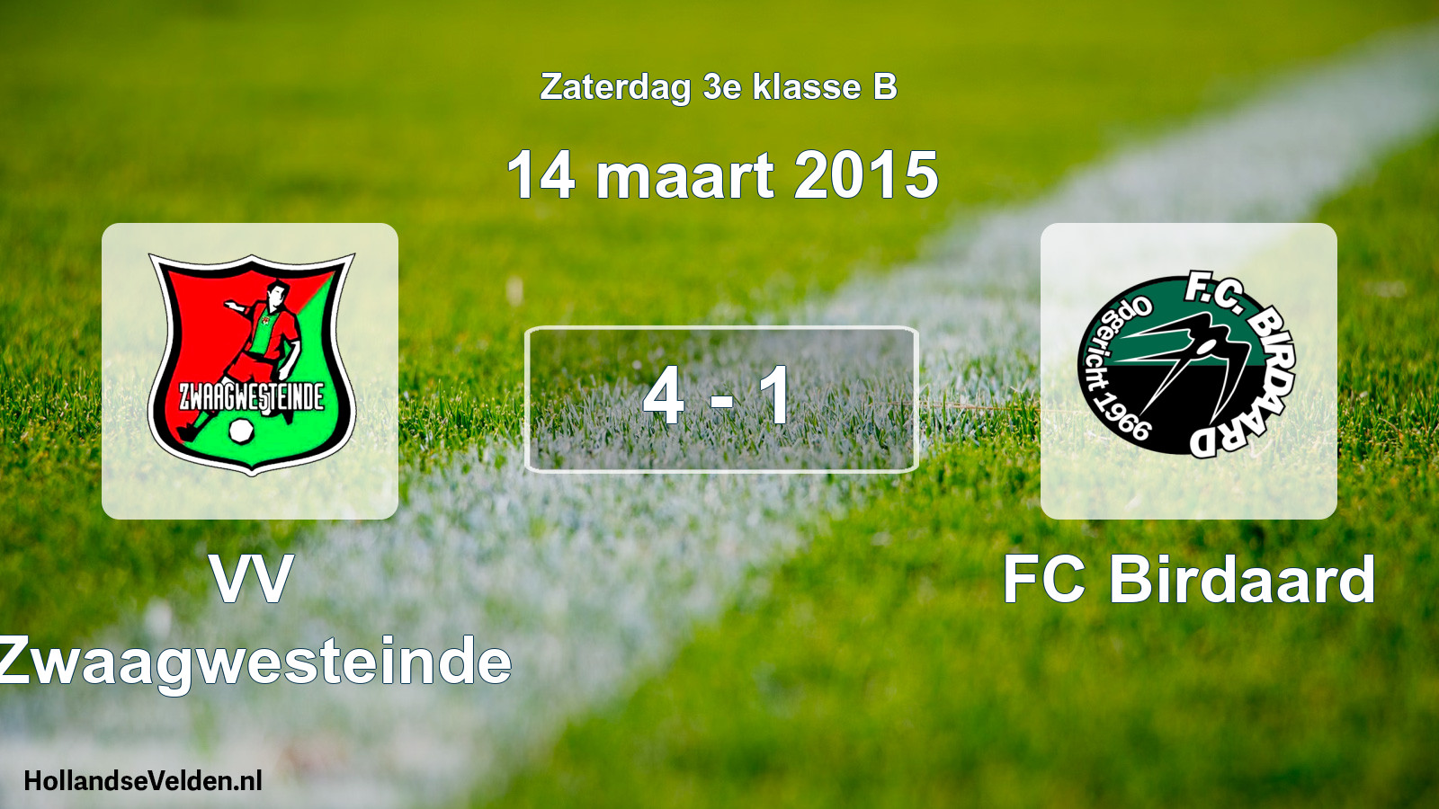 Total number of matches played: VV Zwaagwesteinde - FC Birdaard 4 - 1 (14 March 2015)