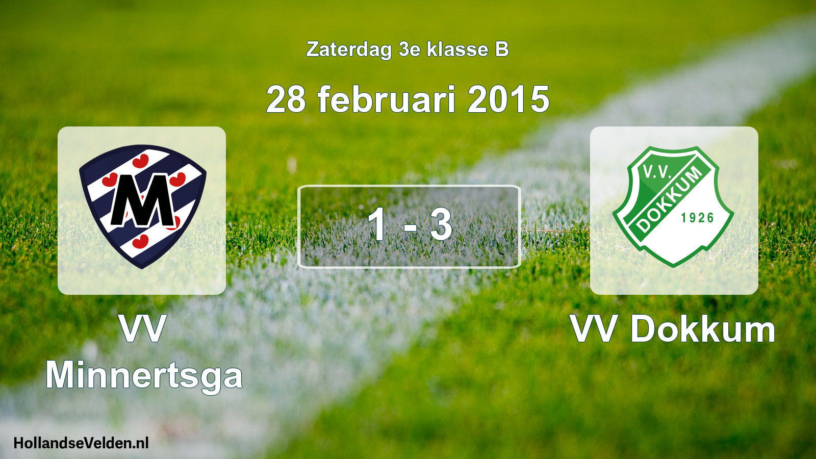 Total number of matches played: VV Minnertsga - VV Dokkum 1 - 3 (28 February 2015)