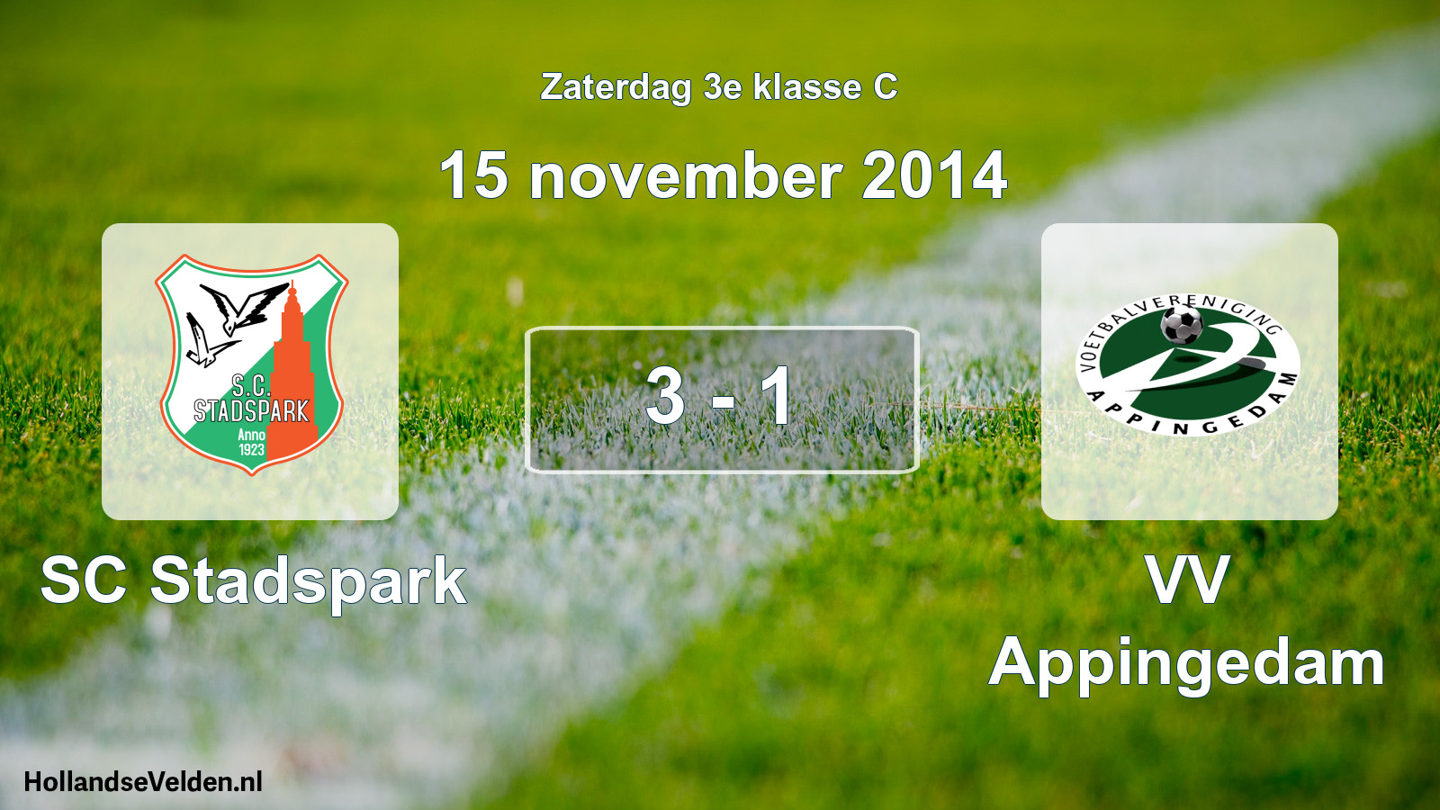 Total number of matches played: SC Stadspark - VV Appingedam 3 - 1 (15 November 2014)