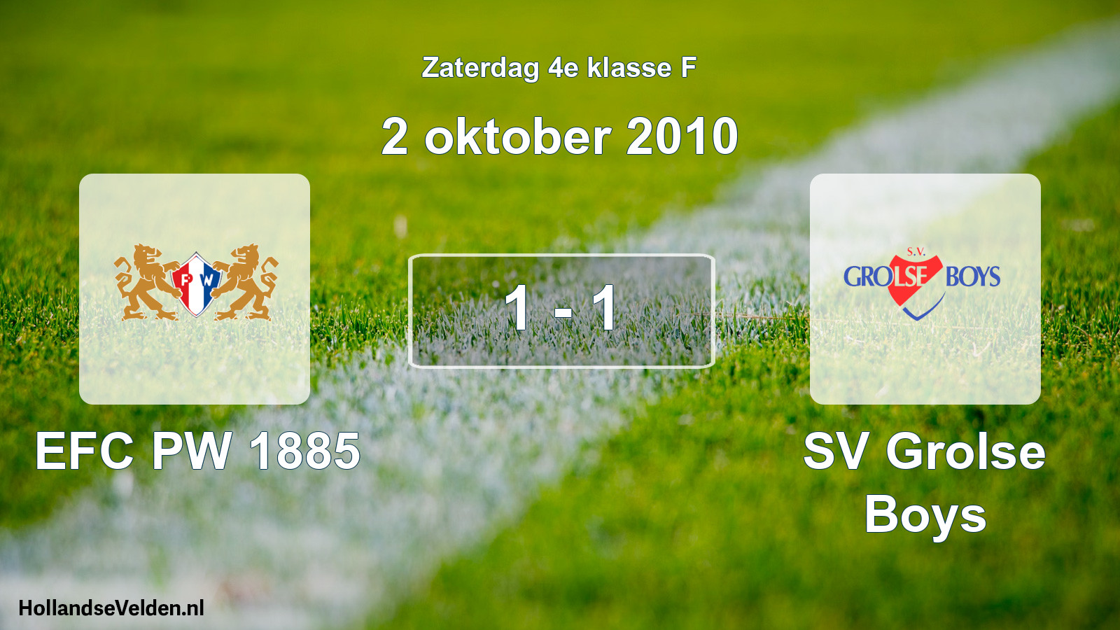 Total number of matches played: PW 1885 - SV Grolse Boys 1 - 1 (2 October 2010)