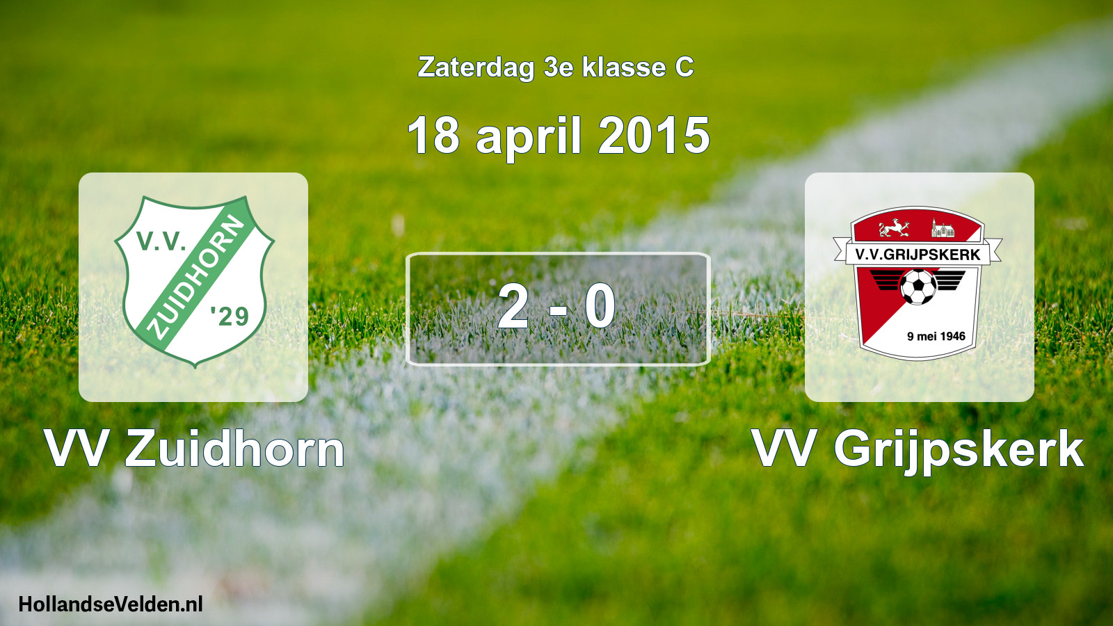 Total number of matches played: VV Zuidhorn - VV Grijpskerk 2 - 0 (18 April 2015)