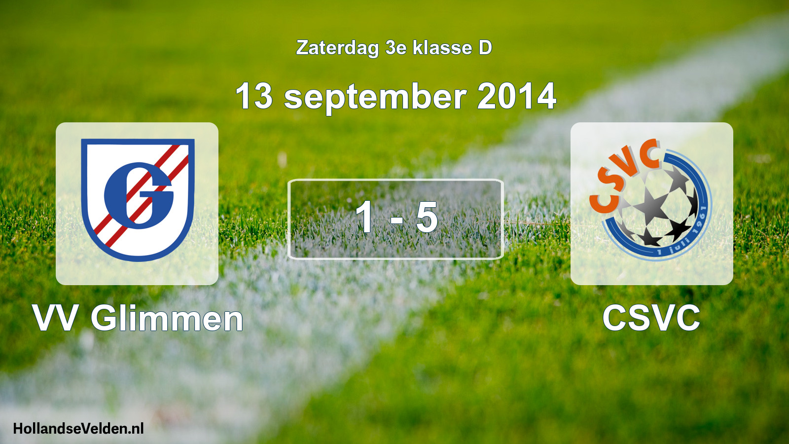 Total number of matches played: VV Glimmen - CSVC 1 - 5 (13 September 2014)
