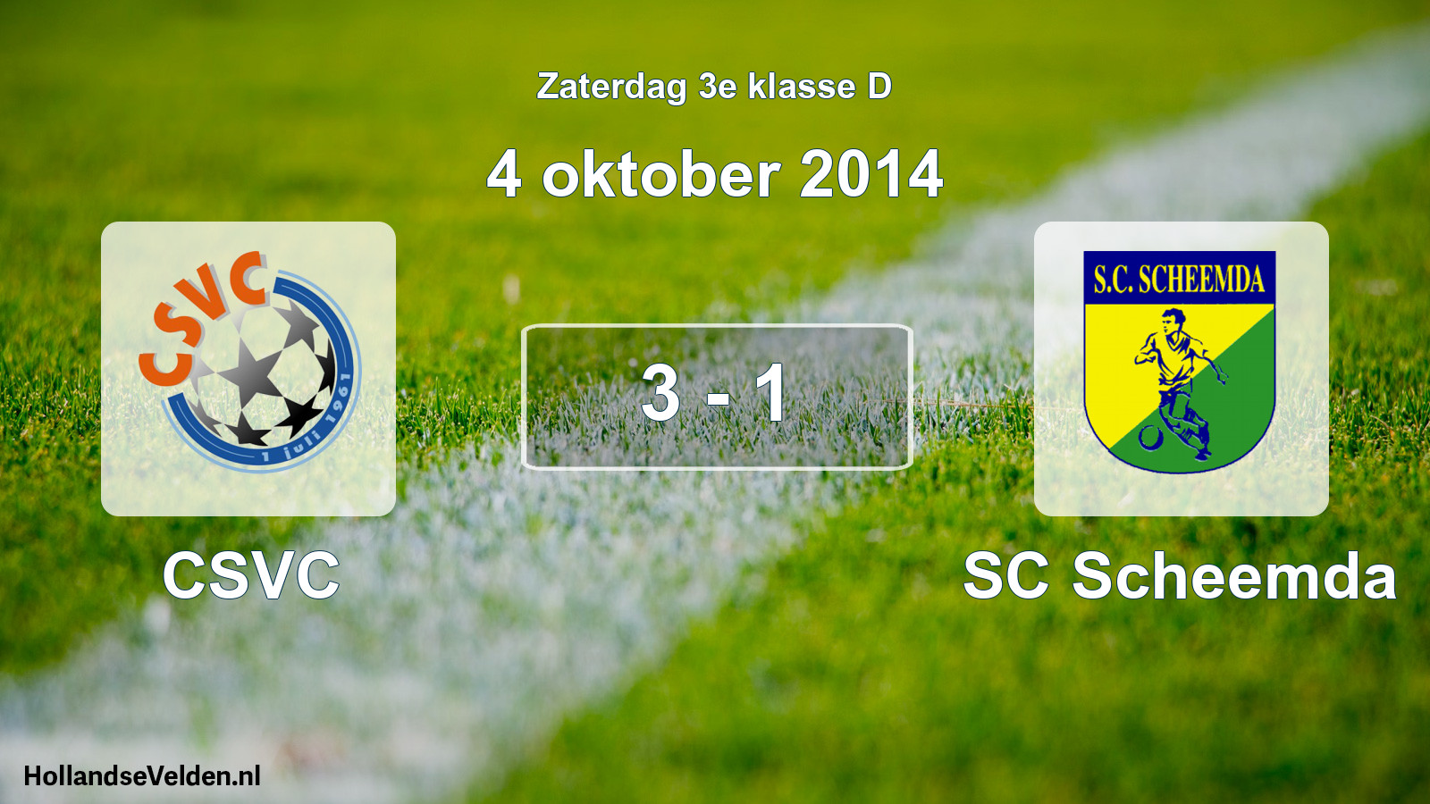 Total number of matches played: CSVC - SC Scheemda 3 - 1 (4 October 2014)