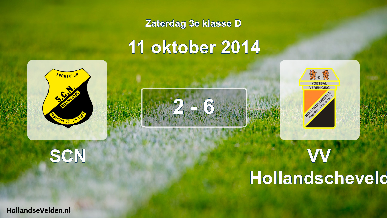 Total number of matches played: SCN - VV Hollandscheveld 2 - 6 (11 October 2014)