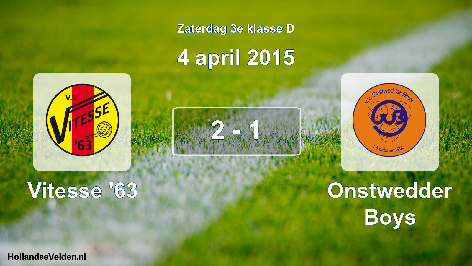 Total number of matches played: Vitesse '63 - Onstwedder Boys 2 - 1 (4 April 2015)