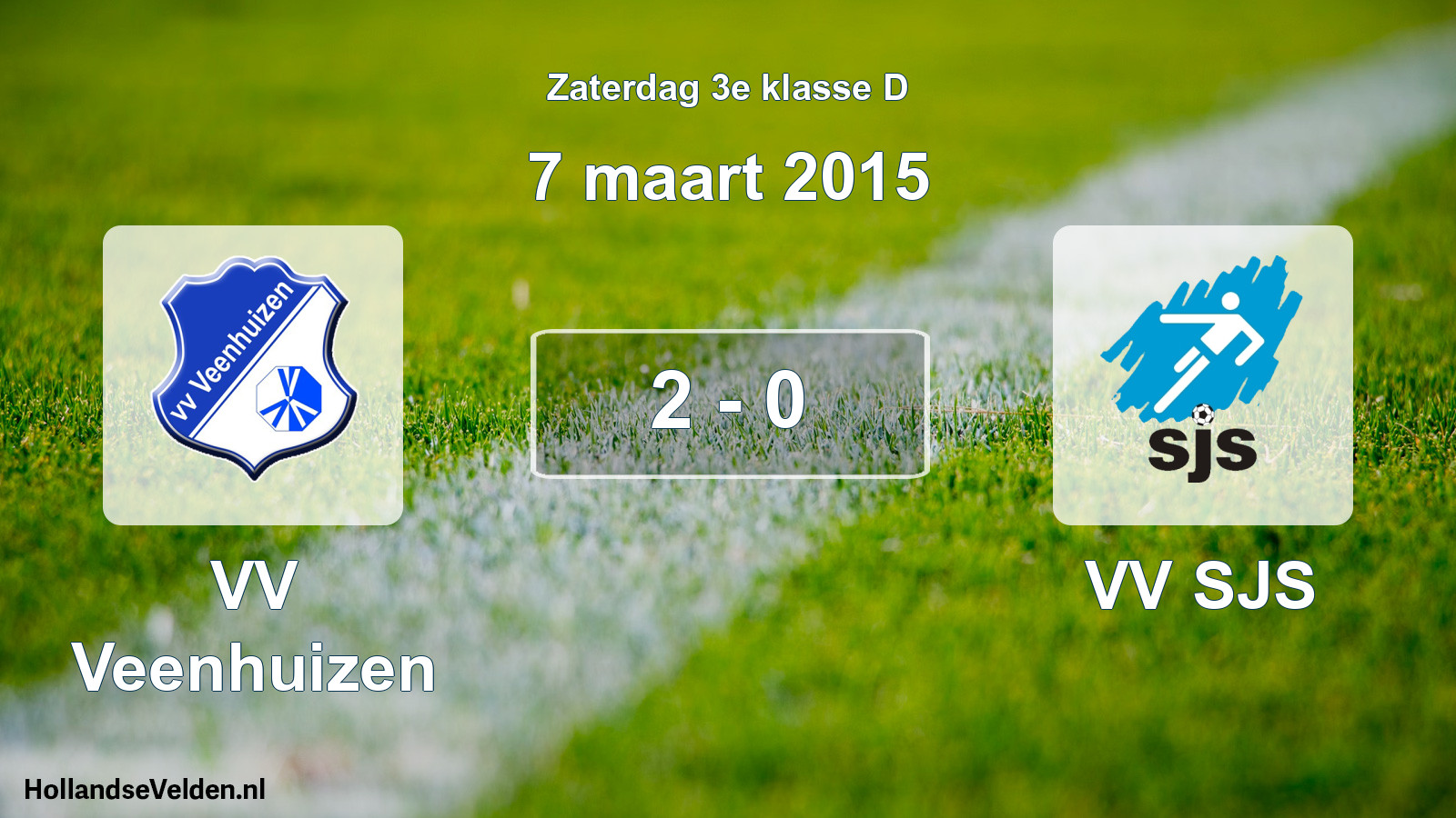 Total number of matches played: VV Veenhuizen - VV SJS 2 - 0 (7 March 2015)