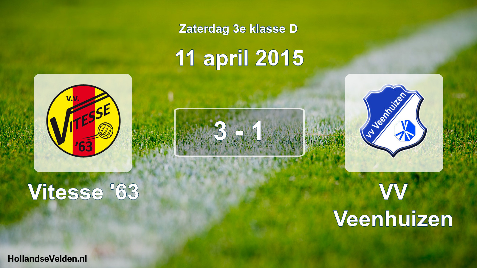 Total number of matches played: Vitesse '63 - VV Veenhuizen 3 - 1 (11 April 2015)