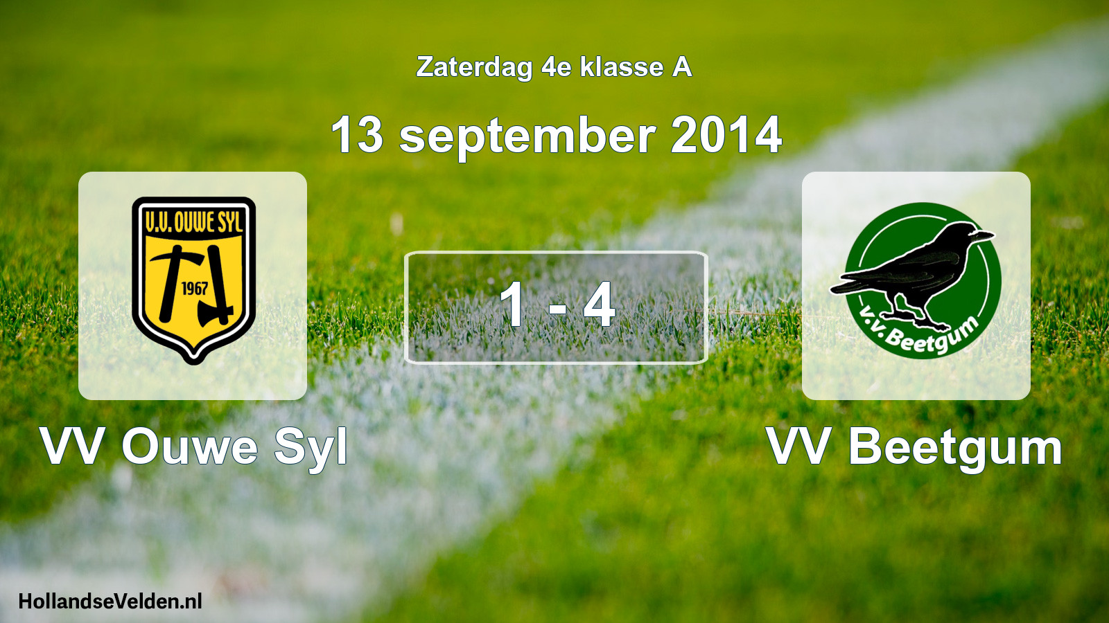 Total number of matches played: VV Ouwe Syl - VV Beetgum 1 - 4 (13 September 2014)
