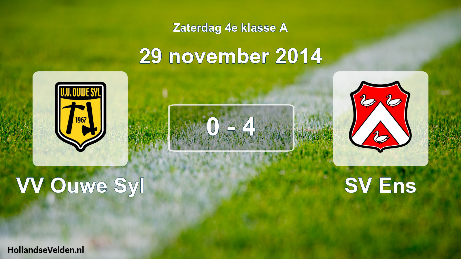 Total number of matches played: VV Ouwe Syl - SV Ens 0 - 4 (29 November 2014)