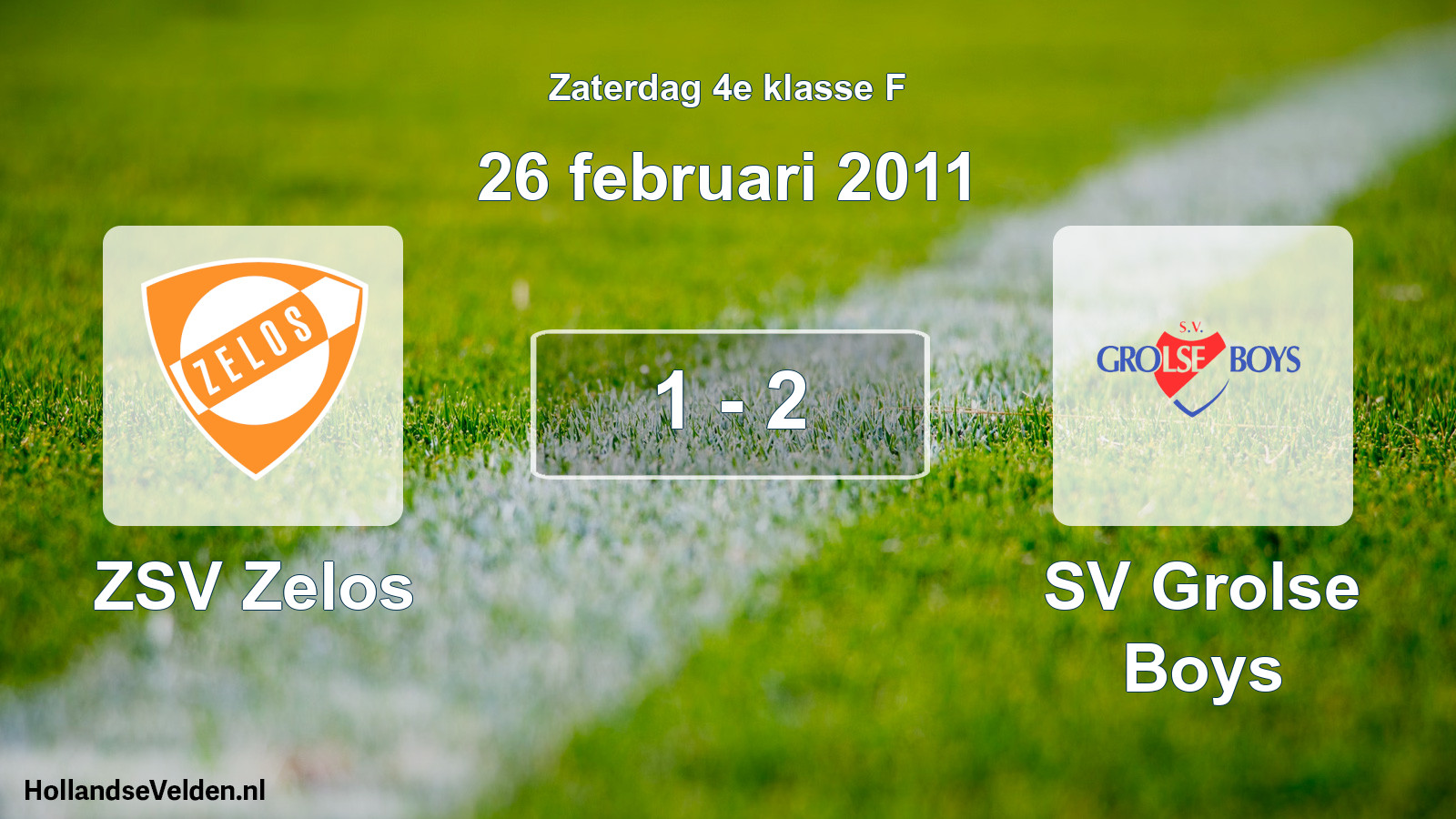 Total number of matches played: ZSV Zelos - SV Grolse Boys 1 - 2 (26 February 2011)