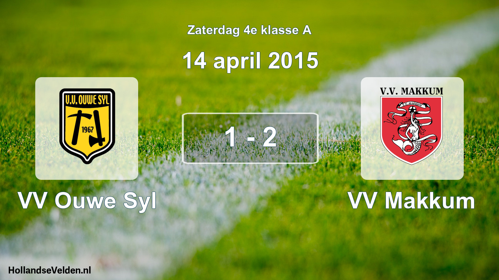 Total number of matches played: VV Ouwe Syl - VV Makkum 1 - 2 (14 April 2015)