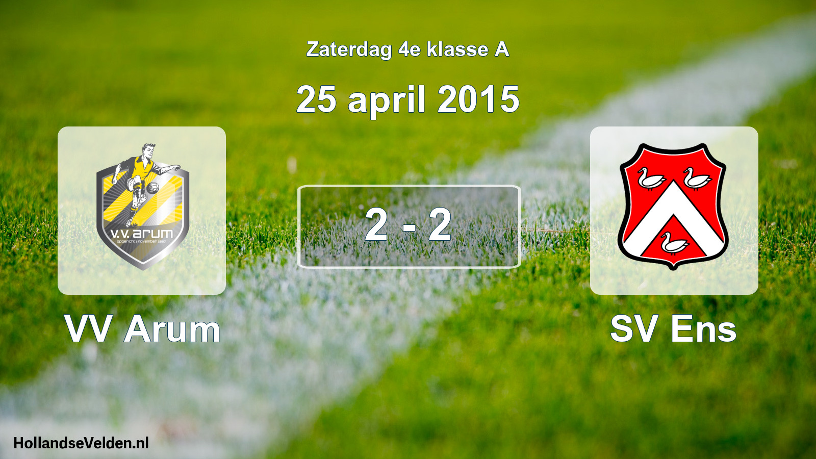 Total number of matches played: VV Arum - SV Ens 2 - 2 (25 April 2015)