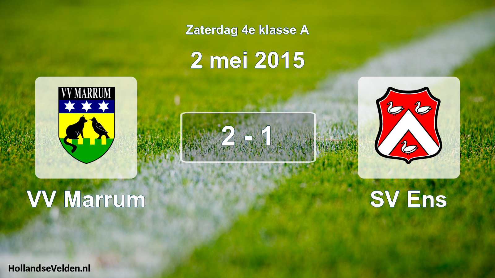 Total number of matches played: VV Marrum - SV Ens 2 - 1 (2 May 2015)