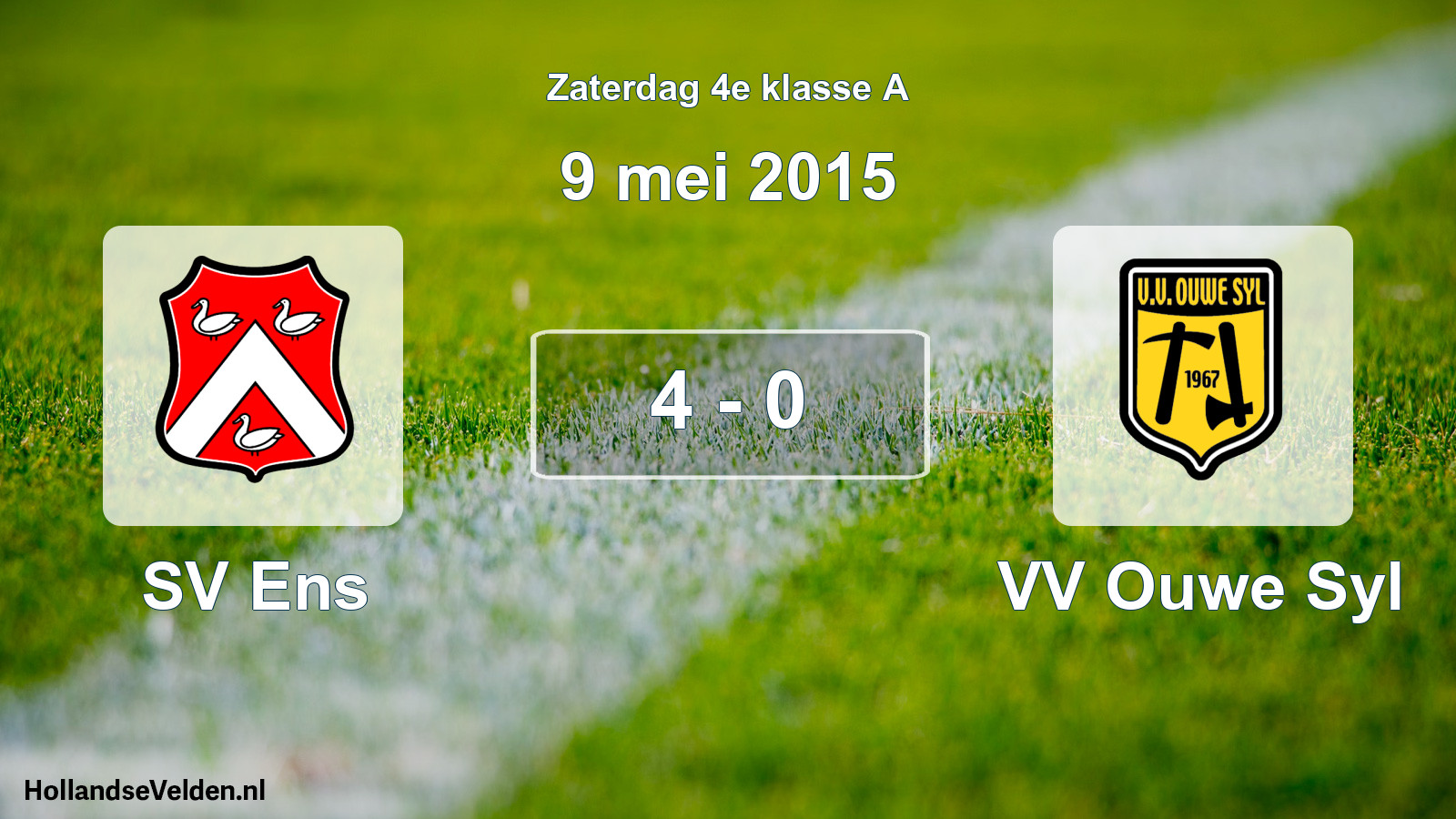 Total number of matches played: SV Ens - VV Ouwe Syl 4 - 0 (9 May 2015)