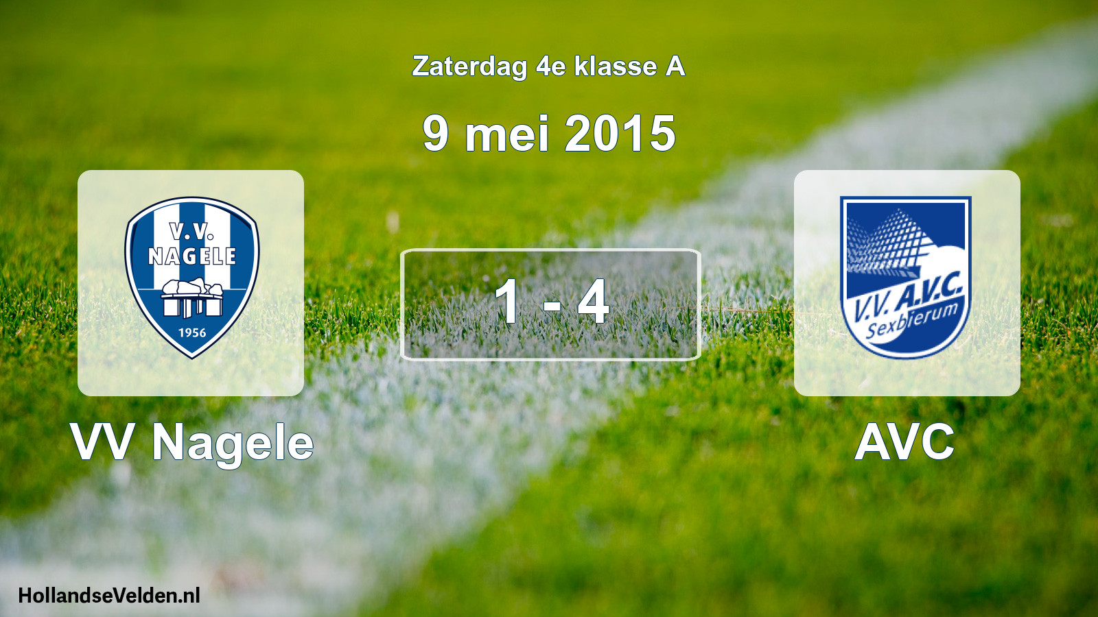 Total number of matches played: VV Nagele - AVC 1 - 4 (9 May 2015)
