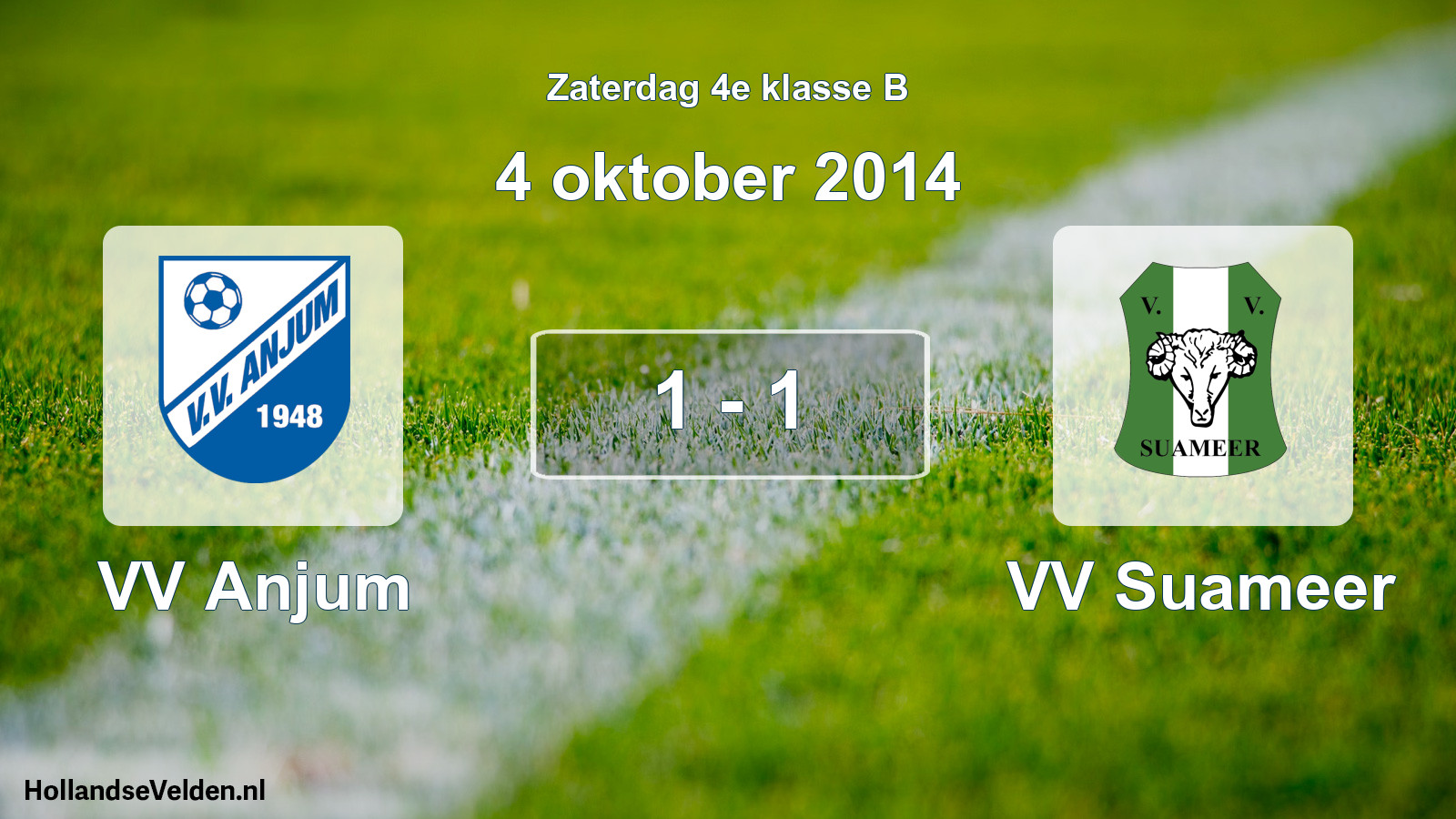 Total number of matches played: VV Anjum - VV Suameer 1 - 1 (4 October 2014)