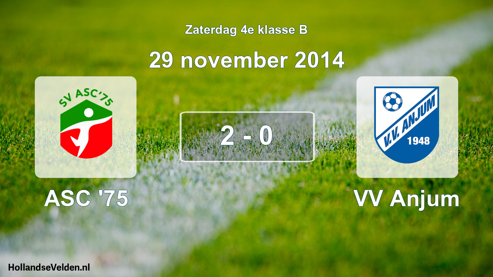 Total number of matches played: ASC '75 - VV Anjum 2 - 0 (29 November 2014)