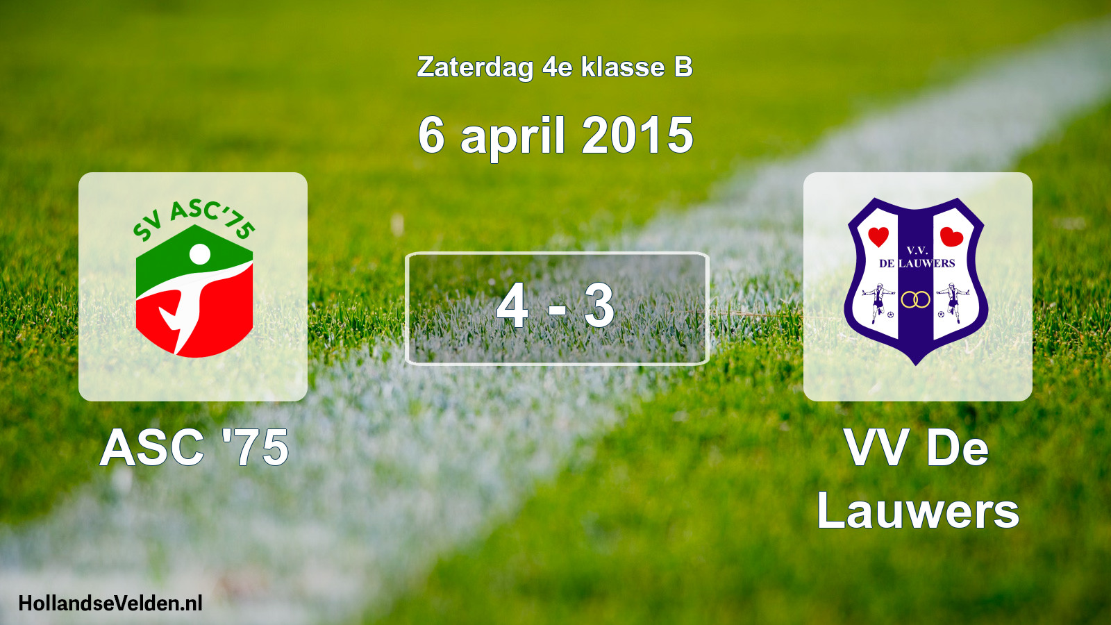 Total number of matches played: ASC '75 - VV De Lauwers 4 - 3 (6 April 2015)