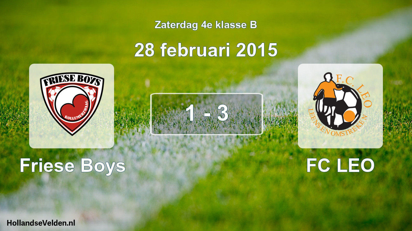 Total number of matches played: Friese Boys - FC LEO 1 - 3 (28 February 2015)