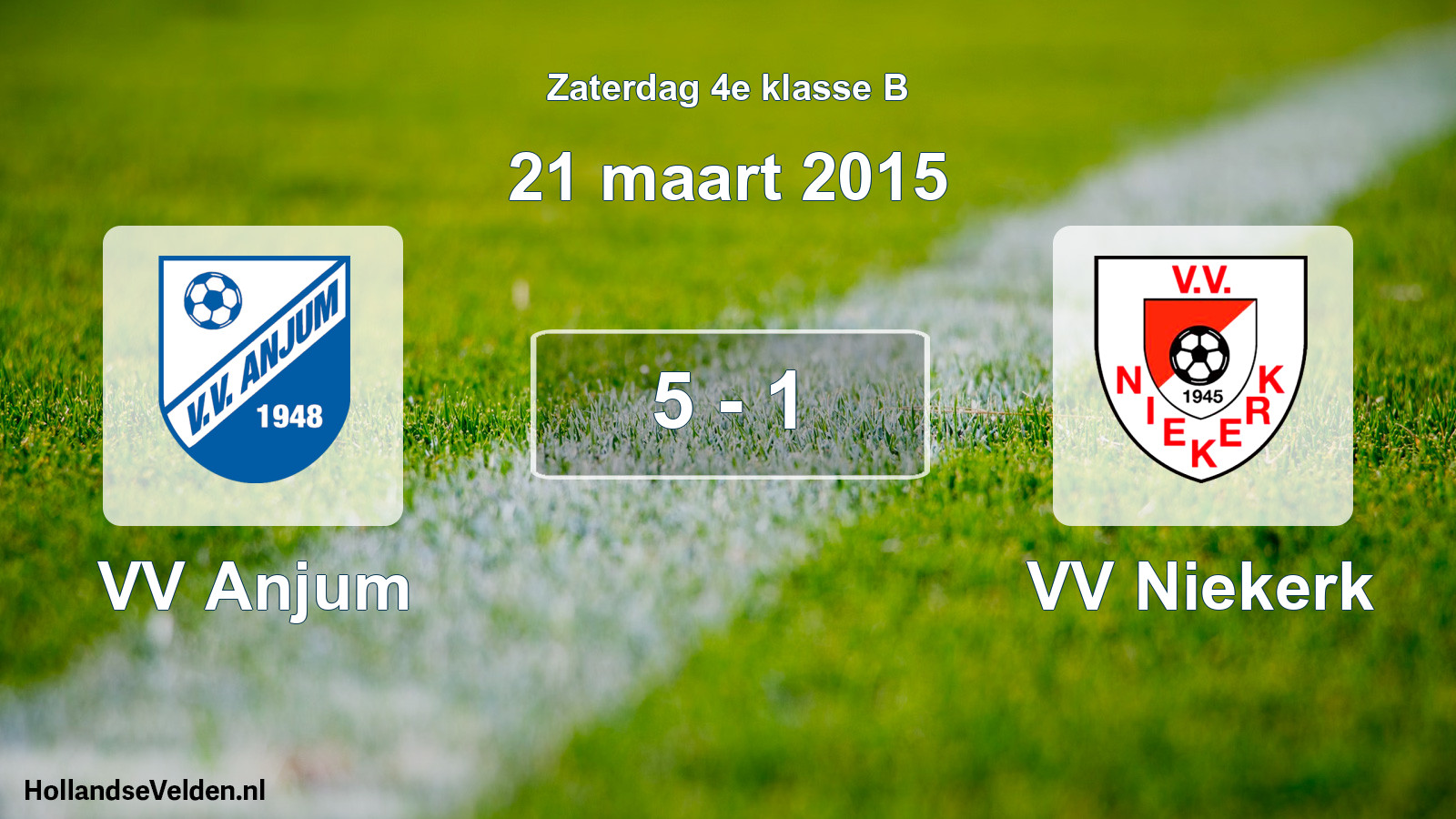 Total number of matches played: VV Anjum - VV Niekerk 5 - 1 (21 March 2015)