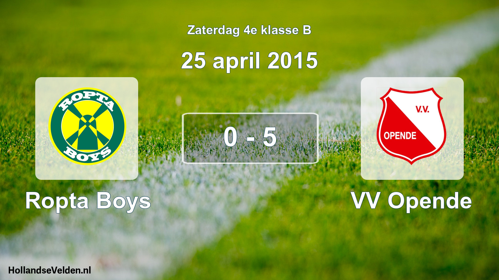 Total number of matches played: Ropta Boys - VV Opende 0 - 5 (25 April 2015)