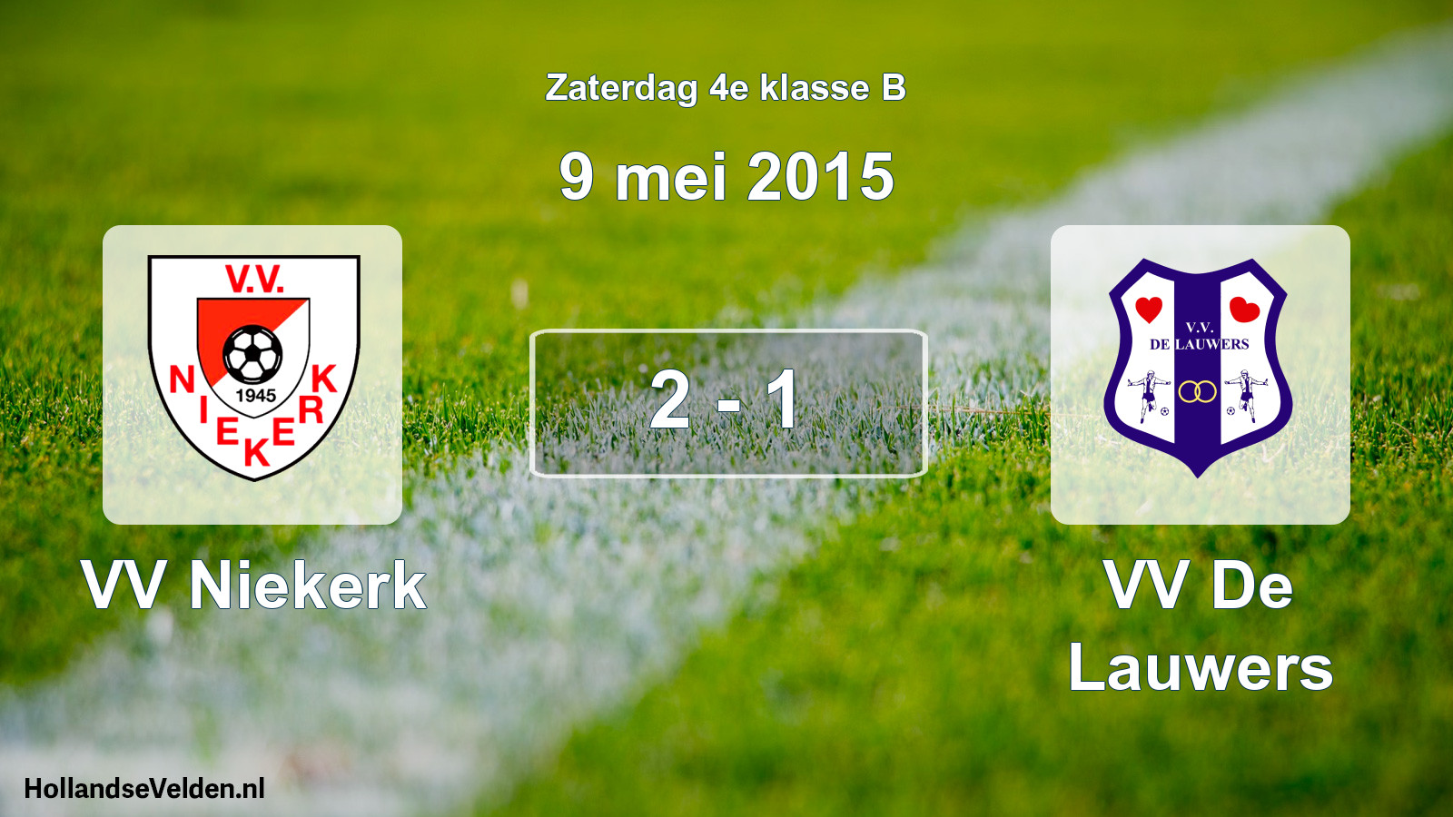 Total number of matches played: VV Niekerk - VV De Lauwers 2 - 1 (9 May 2015)