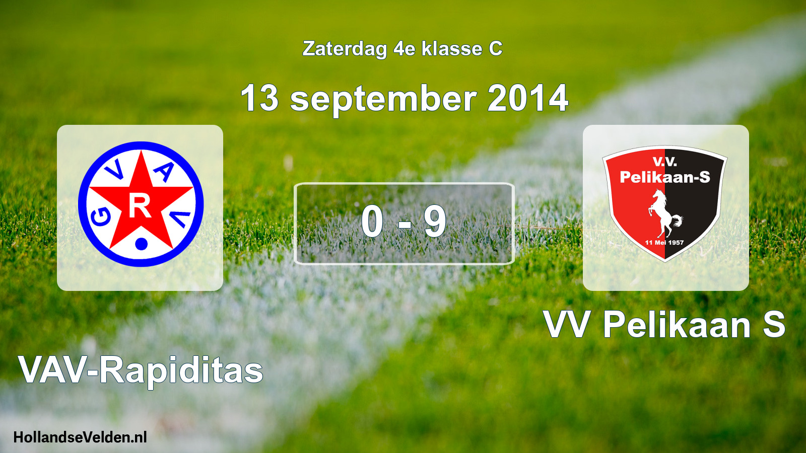 Total number of matches played: GVAV-Rapiditas - VV Pelikaan S 0 - 9 (13 September 2014)