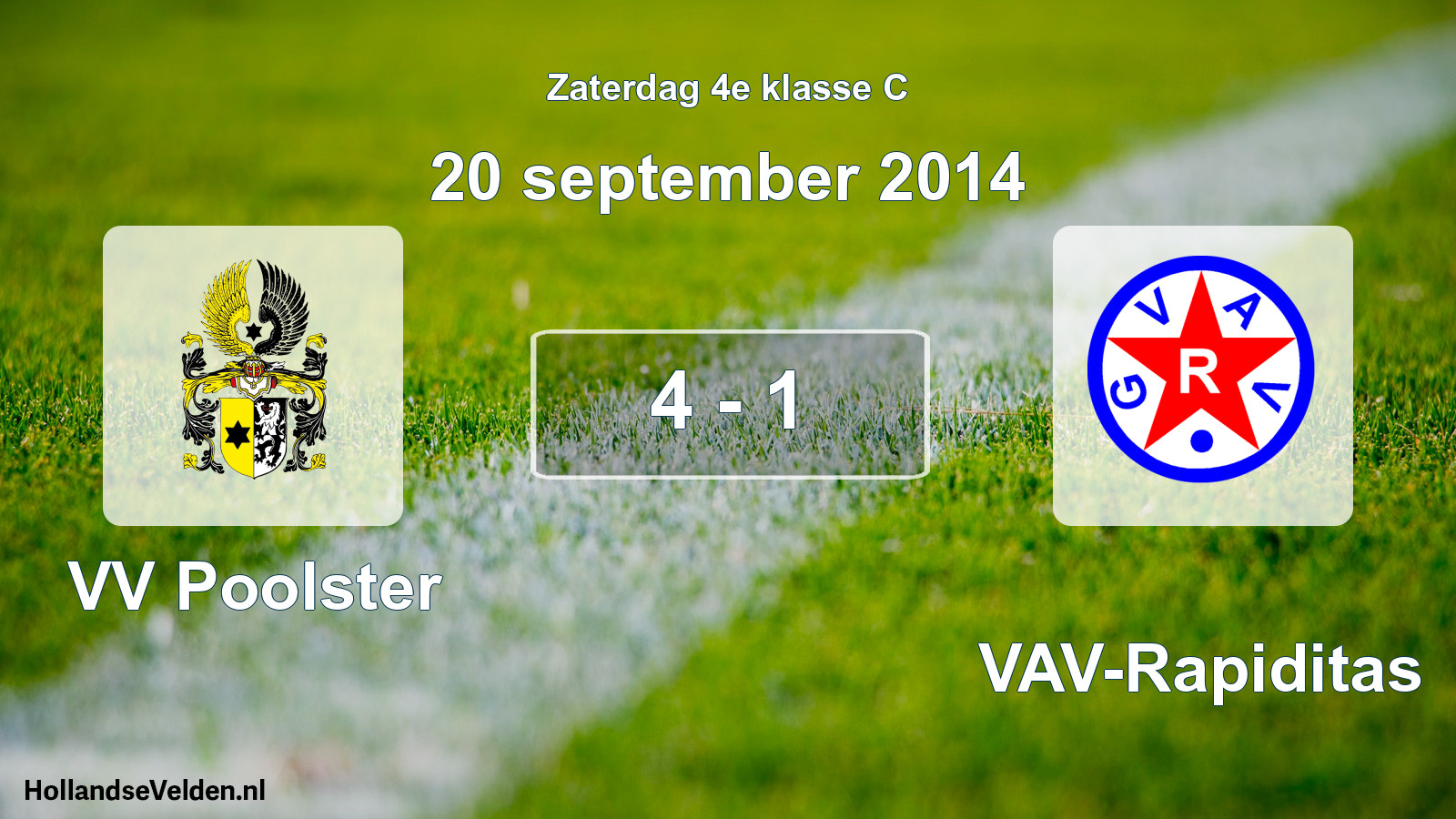 Total number of matches played: VV Poolster - GVAV-Rapiditas 4 - 1 (20 September 2014)