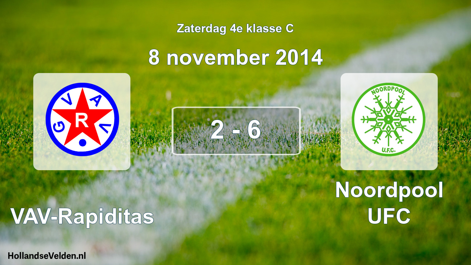 Total number of matches played: GVAV-Rapiditas - Noordpool UFC 2 - 6 (8 November 2014)