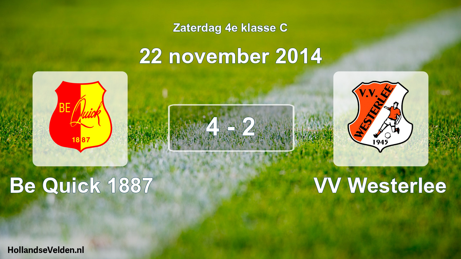 Total number of matches played: Be Quick 1887 - VV Westerlee 4 - 2 (22 November 2014)
