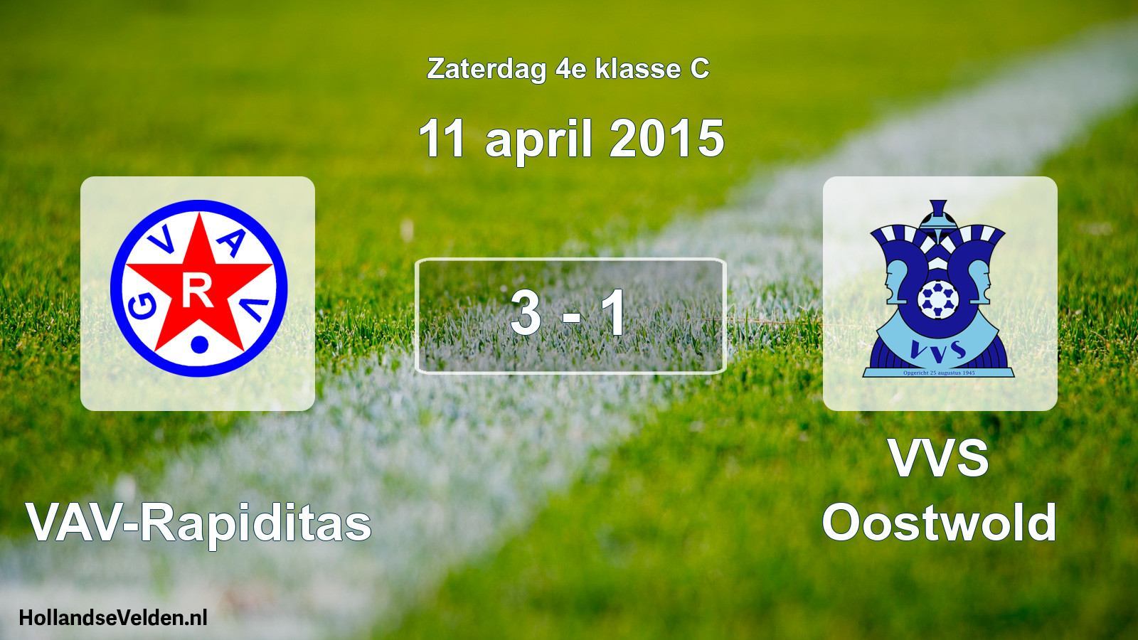 Total number of matches played: GVAV-Rapiditas - VVS Oostwold 3 - 1 (11 April 2015)