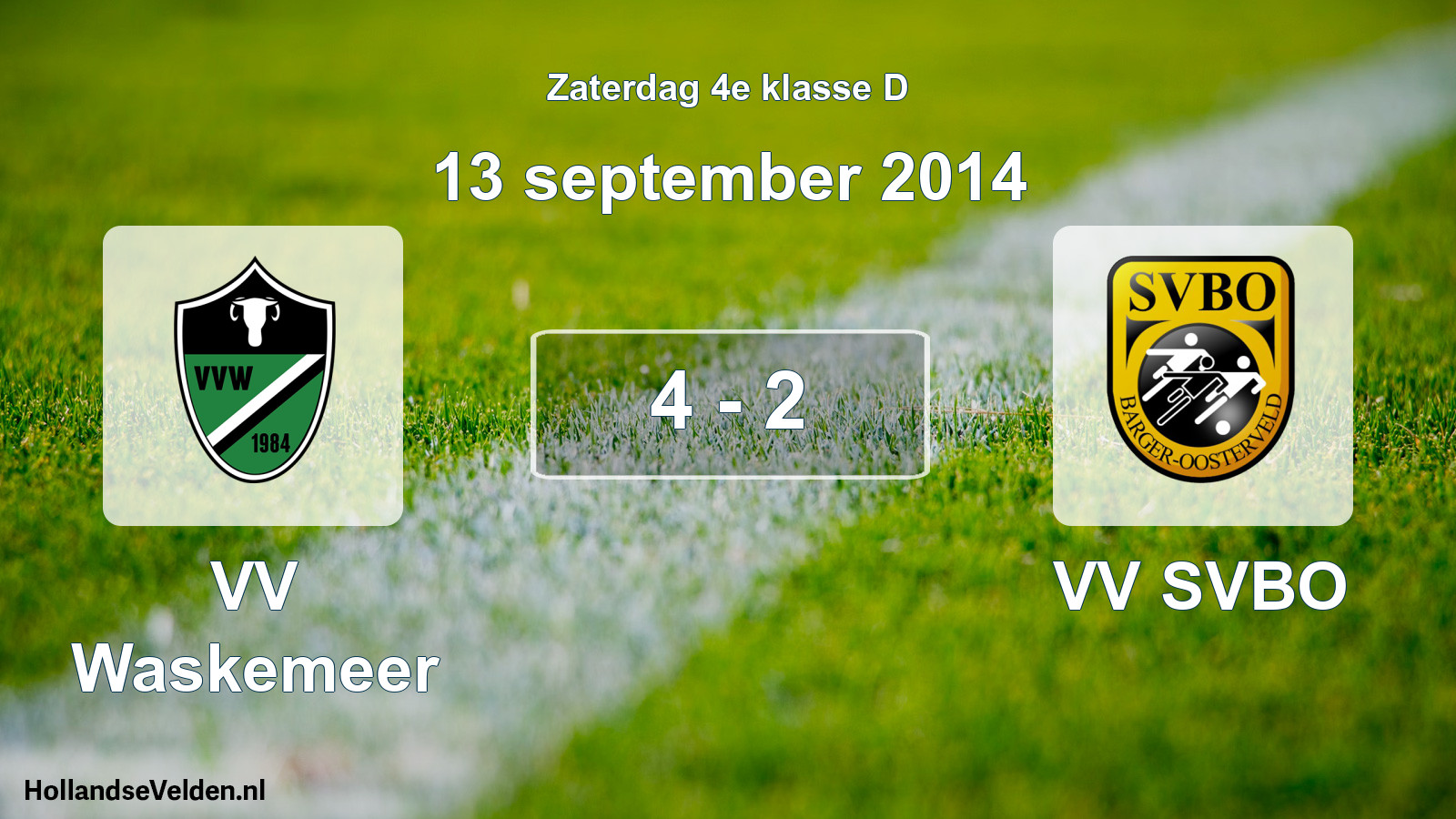 Total number of matches played: VV Waskemeer - VV SVBO 4 - 2 (13 September 2014)