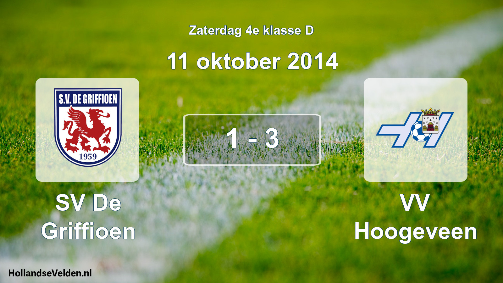 Total number of matches played: SV De Griffioen - VV Hoogeveen 1 - 3 (11 October 2014)