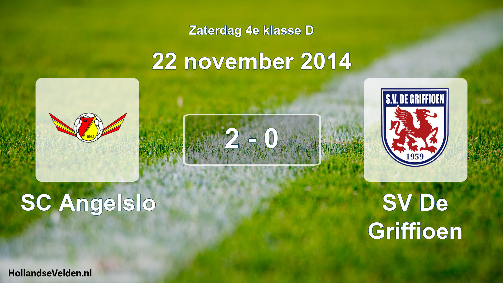 Total number of matches played: SC Angelslo - SV De Griffioen 2 - 0 (22 November 2014)